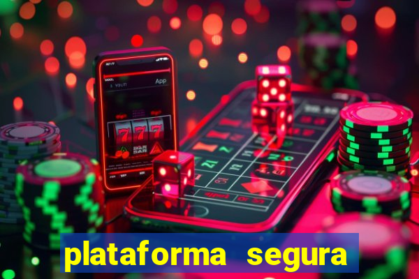 plataforma segura de jogos para ganhar dinheiro